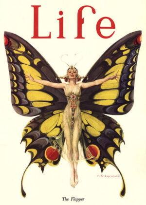 The Flapper Life Magazine Cover, frank xavier leyendecker, life magazine, the flapper, butterfly wings, art deco, art nouveau, cover illustration, vintage, fashion, 1920s, woman, editorial