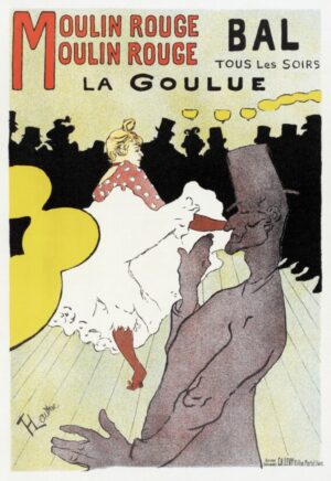 Moulin Rouge La Goulue, Henri de Toulouse Lautrec, moulin rouge, la goulue, toulouse lautrec, paris, cabaret, dancer, poster, art nouveau, belle epoque, most popular, vintage advertising